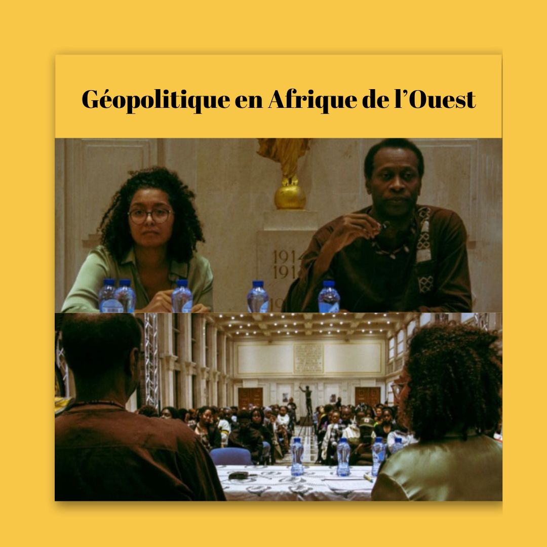 La géopolitique en Afrique de l’Ouest et réveil panafricain des peuples